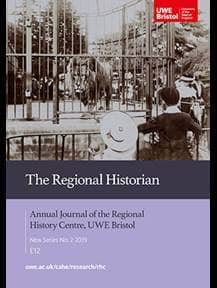 Cover of The Regional Historian, Annual Journal of the Regional History Centre at UWE Bristol; New Series no 2 2019.